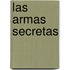 Las Armas Secretas
