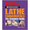 Lathe Fundamentals by Rick Peters