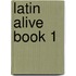 Latin Alive Book 1