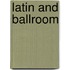Latin And Ballroom