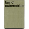 Law of Automobiles by Xenophon Pearce Huddy