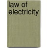 Law of Electricity door Seymour Dwight Thompson