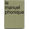 Le Manuel Phonique door Susan M. Lloyd
