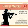 Lea. Sonderausgabe by Pascal Mercier