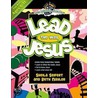 Lead the Way Jesus by Sheila Seifert
