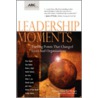 Leadership Moments door Peter Amato