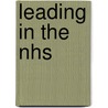 Leading In The Nhs by Rosemary Stewart