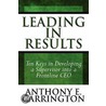 Leading in Results door Anthony E. Carrington