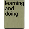 Learning And Doing door Edgar James Swift
