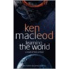 Learning The World door Ken MacLeod