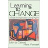 Learning to Change by Léon de Caluwé