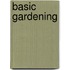 Basic Gardening