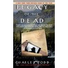 Legacy Of The Dead door Stephen Dodd