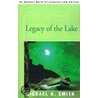 Legacy of the Lake door Michael A. Smith
