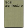 Legal Architecture door Linda Mulcahy