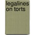 Legalines on Torts