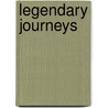 Legendary Journeys door Kingfisher
