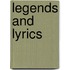 Legends and Lyrics