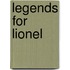 Legends for Lionel