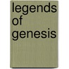Legends of Genesis door Hermann Gunkel