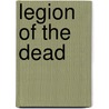 Legion of the Dead door Paul Stewart