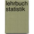 Lehrbuch Statistik