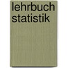 Lehrbuch Statistik door Rainer Leonhart