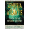 Lemuria & Atlantis by Shirley Andrews