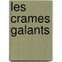 Les Crames Galants