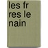 Les Fr Res Le Nain