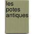 Les Potes Antiques