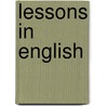 Lessons In English door Fred Newton Scott