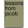 Lessons from Jacob by Ellen Schwartz
