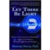 Let There Be Light by Howard Smith