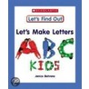 Let's Make Letters by Janice Behrens