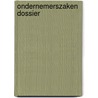 OndernemersZaken Dossier