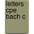 Letters Cpe Bach C