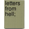 Letters From Hell; door Valdemar Adolph Thisted