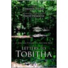 Letters To Tobitha by David Primrose