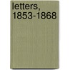Letters, 1853-1868 door William Jackson Palmer