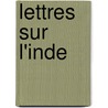 Lettres Sur L'Inde door James Darmesteter