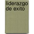 Liderazgo de Exito