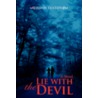 Lie With The Devil by Unknown