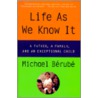 Life As We Know It door Michael Berube