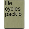 Life Cycles Pack B door Onbekend