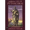 Life Of Pythagoras by Iamblichus
