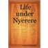 Life Under Nyerere