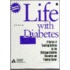 Life With Diabetes