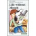 Life Without Mooch