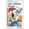Life Without Mooch door Sarah Cummins